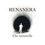 Che Tarantella è il singolo dei Renanera